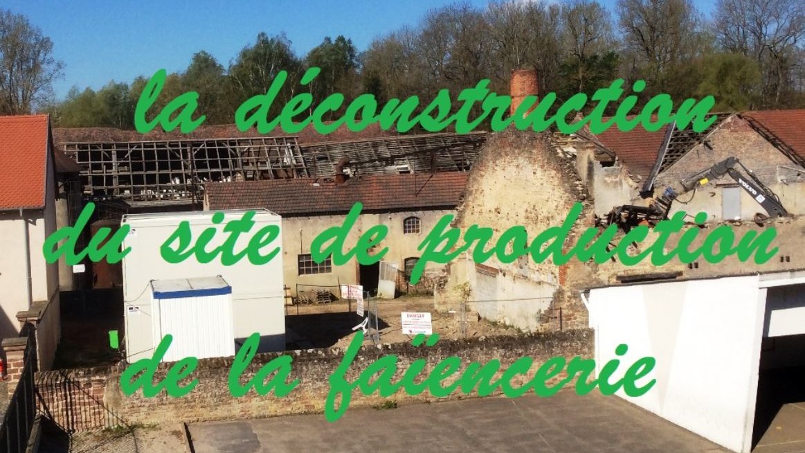 Réhabilitation du site de la faïencerie - 2017 - 2018